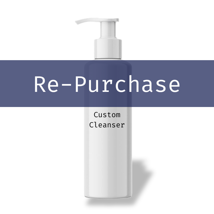 Re-Purchase Custom Cleanser